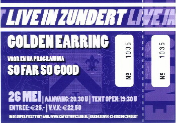 Golden Earring show ticket#1035 May 26, 2006 Zundert - Feesttent